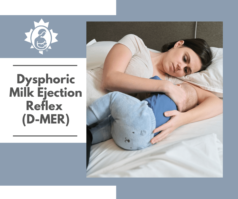 Dysphoric Milk Ejection Reflex (DMER) La Leche League Canada